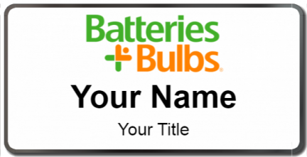 Custom name badges for Batteries Plus Bulbs