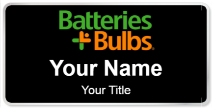 Custom name badges for Batteries Plus Bulbs