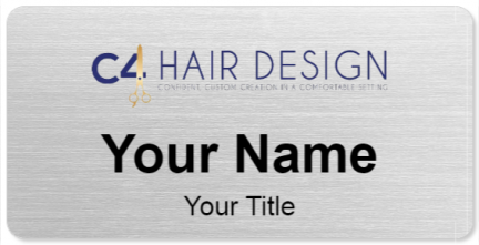 Custom name badges for C4 Hair Design
