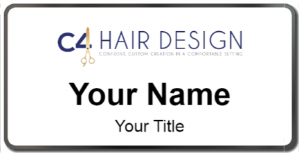 Custom name badges for C4 Hair Design