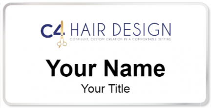 Custom name badges for C4 Hair Design