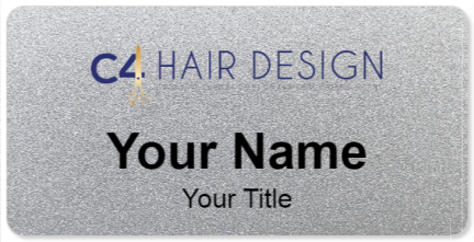 Custom name badges for C4 Hair Design