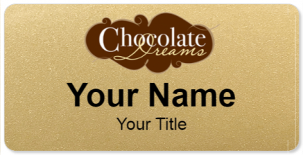 Custom name badges for Chocolate Dreams