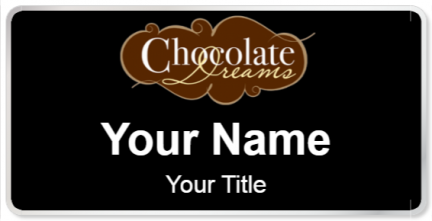 Custom name badges for Chocolate Dreams