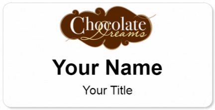 Custom name badges for Chocolate Dreams