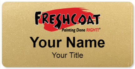 Custom name badges for Freshcoat Painting