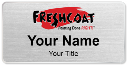 Custom name badges for Freshcoat Painting