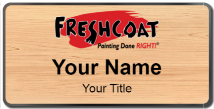 Custom name badges for Freshcoat Painting