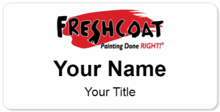 Custom name badges for Freshcoat Painting