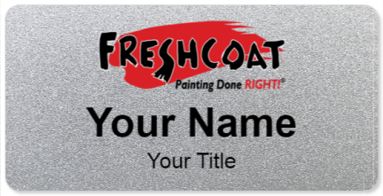 Custom name badges for Freshcoat Painting