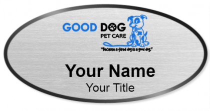 Custom name badges for Good Dog Petcare