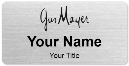 Custom name badges for Gus Mayer