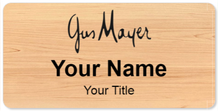 Custom name badges for Gus Mayer