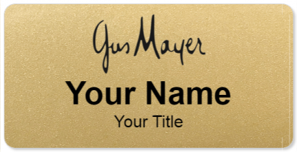 Custom name badges for Gus Mayer