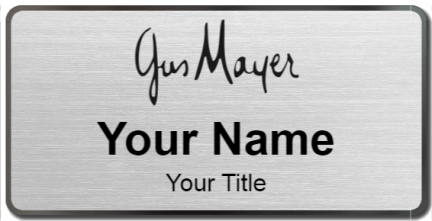 Custom name badges for Gus Mayer