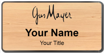 Custom name badges for Gus Mayer