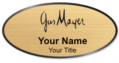 Custom name badges for Gus Mayer