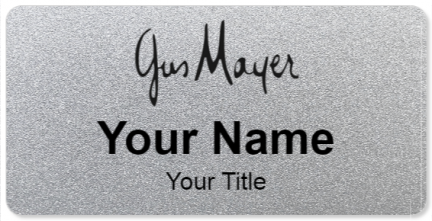 Custom name badges for Gus Mayer