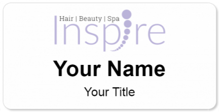 Custom name badges for Inspire Hair Beauty Spa