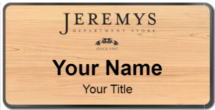 Custom name badges for Jeremys Department Store