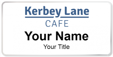 Custom name badges for Kerbey Lane Cafe