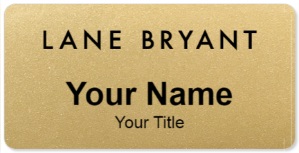 Custom name badges for Lane Bryant