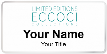 Custom name badges for Eccoci Collections