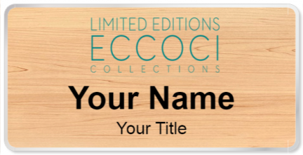 Custom name badges for Eccoci Collections