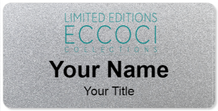 Custom name badges for Eccoci Collections