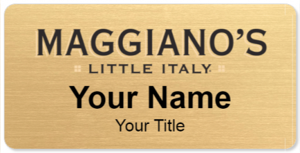 Custom name badges for Maggianos Little Italy