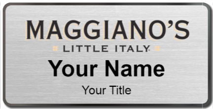 Custom name badges for Maggianos Little Italy