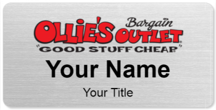 Custom name badges for Ollies Bargain Outlet