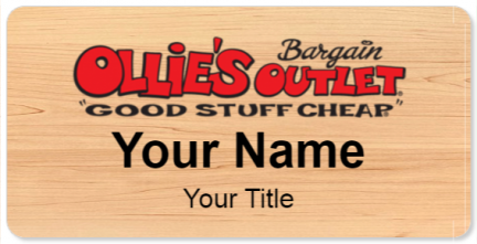 Custom name badges for Ollies Bargain Outlet