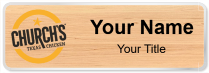 Custom name badges for Churchs Chicken