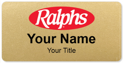 Custom name badges for Ralphs