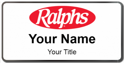Custom name badges for Ralphs