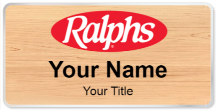 Custom name badges for Ralphs