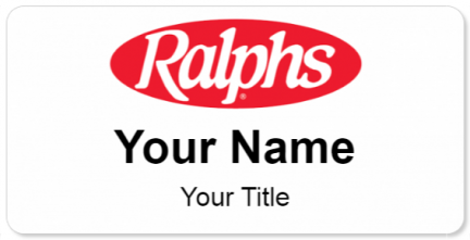 Custom name badges for Ralphs