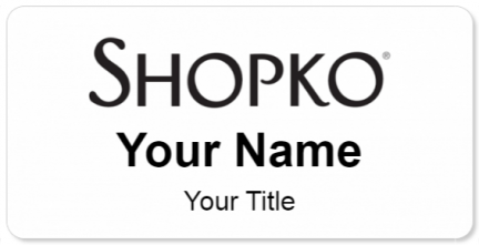 Custom name badges for Shopko