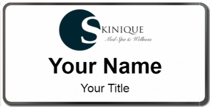 Custom name badges for Skinique Med Spa