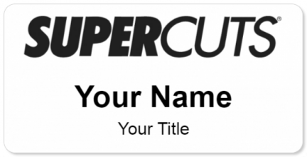 Custom name badges for Supercuts