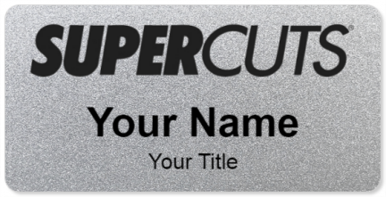 Custom name badges for Supercuts