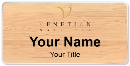 Custom name badges for Venetian Nail Spa