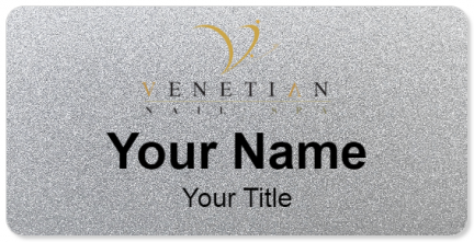 Custom name badges for Venetian Nail Spa