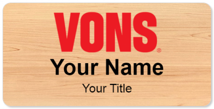 Custom name badges for Vons Supermarket