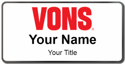 Custom name badges for Vons Supermarket