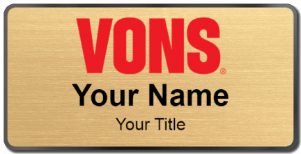 Custom name badges for Vons Supermarket