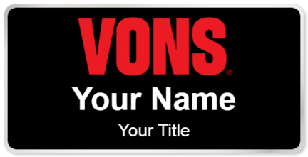 Custom name badges for Vons Supermarket
