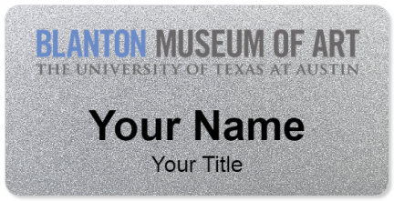 Custom name badges for Blanton Museum of Art
