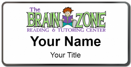 Custom name badges for The Brain Zone Reading and Tutoring Center